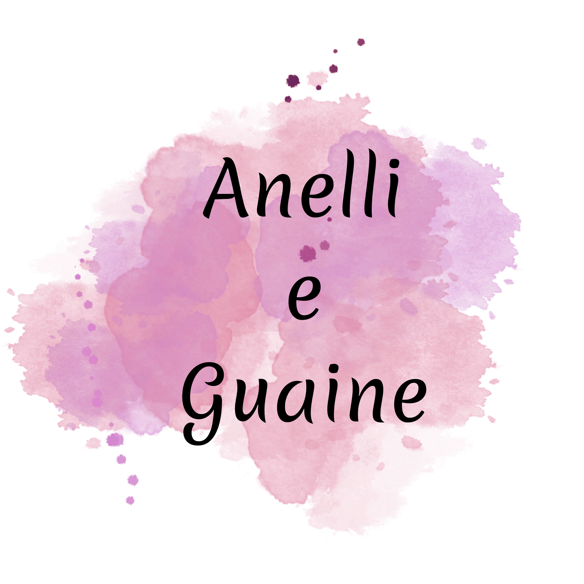 𝐀𝐍𝐄𝐋𝐋𝐈 𝐄 𝐆𝐔𝐀𝐈𝐍𝐄